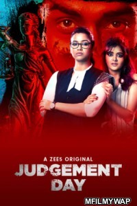 Judgement Day (2020) UNRATED Hindi Season 1 Complete Full Show