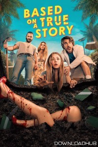 Based On A True Story (2024) Season 2 Hindi Dubbed Web Series