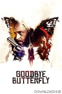 Goodbye Butterfly (2021) ORG Hindi Dubbed Movie