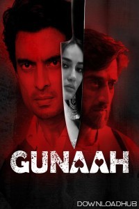 Gunaah (2024) Season 1 Hindi Web Series