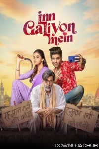 Inn Galiyon Mein (2025) Hindi Movie