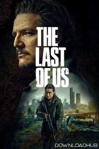 The Last Of Us (2025) Season 2 EP01 Hindi Dubbed Web Series