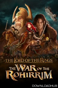 The Lord Of The Rings The War Of The Rohirrim (2024) Englsih Movie
