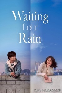 Waiting For Rain AKA Endless Rain (2021) ORG Hindi Dubbed Movie