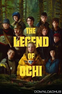 The Legend Of Ochi (2025) HQ Hindi Dubbed Movie